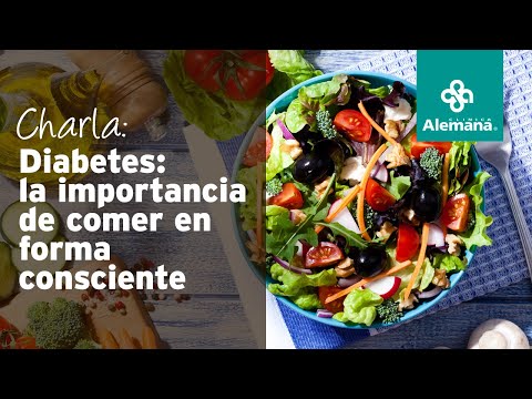 Diabetes: la importancia de comer en forma consciente