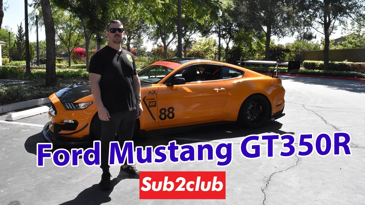 2019 Mustang GT350R Sub2club Track car build interview