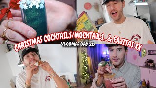 Christmas Cocktails/Mocktails....and Fajitas haha xx  - VLOGMAS DAY 20
