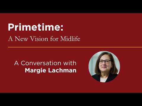 Primetime: A New Vision for Midlife | UChicago Graham School - YouTube