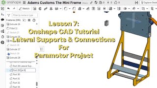 Lesson 7: Onshape CAD Tutorial Lateral Supports & Connections for the  Paramotor Project