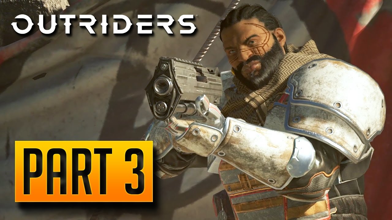 Outriders - 100% Walkthrough Part 3: Captain Reiner [CO-OP][PC]