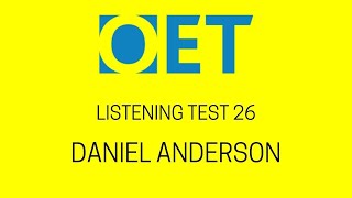 Daniel Anderson OET 2.0 listening test with answers