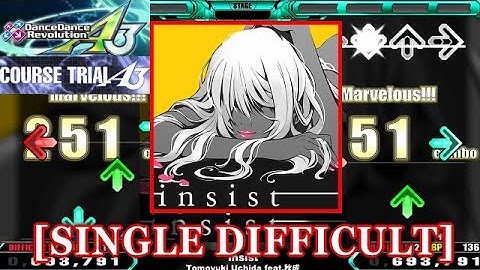 【DDR A3】 insist / Tomoyuki Uchida feat.秋成 [SINGLE DIFFICULT] 譜面確認+Clap