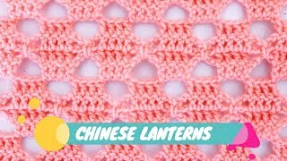 How to Crochet Chinese Lanterns Stitch by Amira Crafts 2,877 views 5 years ago 21 minutes