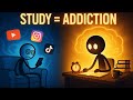How to Get ADDICTED to Studying (And Love Every Second of It)