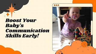 Tips for Early Baby Communication: Boost Your Child's Language Skills