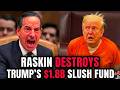 Jamie Raskin Calls Out Trump's $1.8B DOJ Fund for Jan 6 Insurrectionists