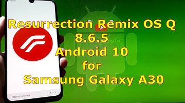 Resurrection Remix OS Q 8.6.5 Android 10 for Samsung Galaxy A30