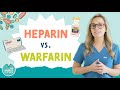 Heparin vs warfarin  anticoagulants  nurseinthemaking