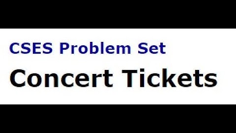 CSES - Concert Tickets