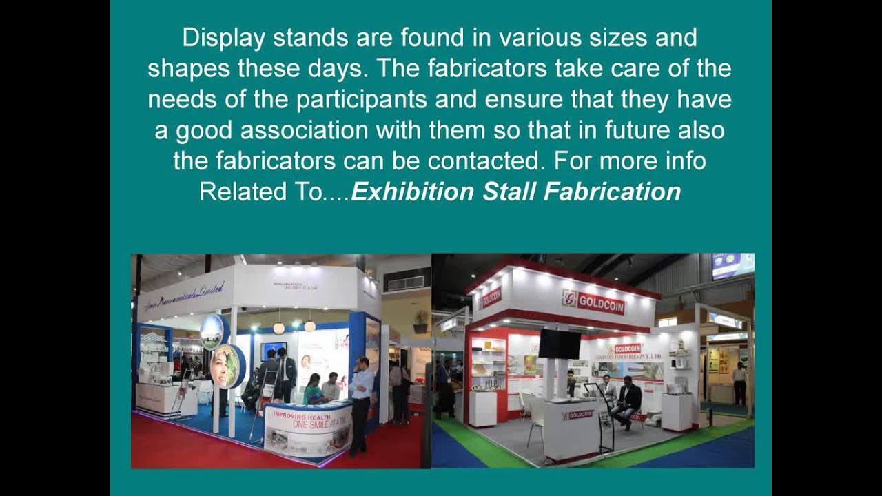 Fabrication of Stalls and Booth in Exhibitions