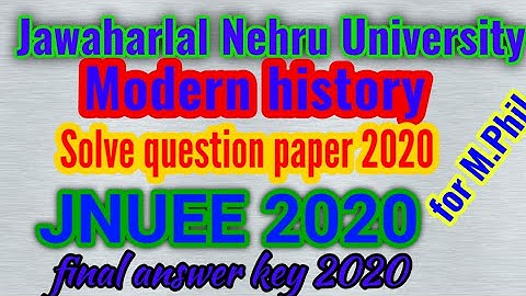 Modern history solved question paper of JNU entrance exam 2020 for m.phil#Jnuee2020