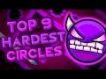 TOP 9 HARDEST CIRCLES LEVELS / GEOMETRY DASH 2.0