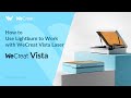 How to Use Lightburn to Work with WeCreat Vista Laser