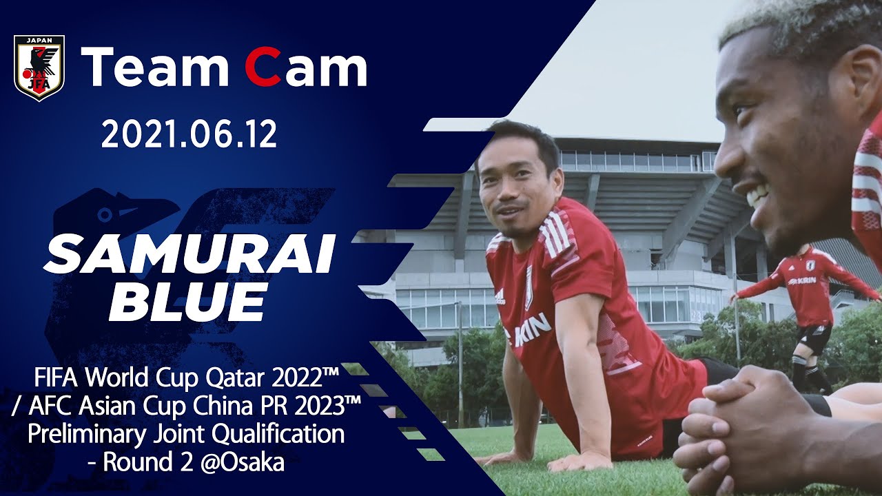 【Team Cam】2021.06.12 2次予選最終戦、キルギス代表との試合に向けて再スタート