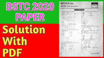 BSTC 2020 paper with solution pdf download ।। BSTC 2020 Ka Paper