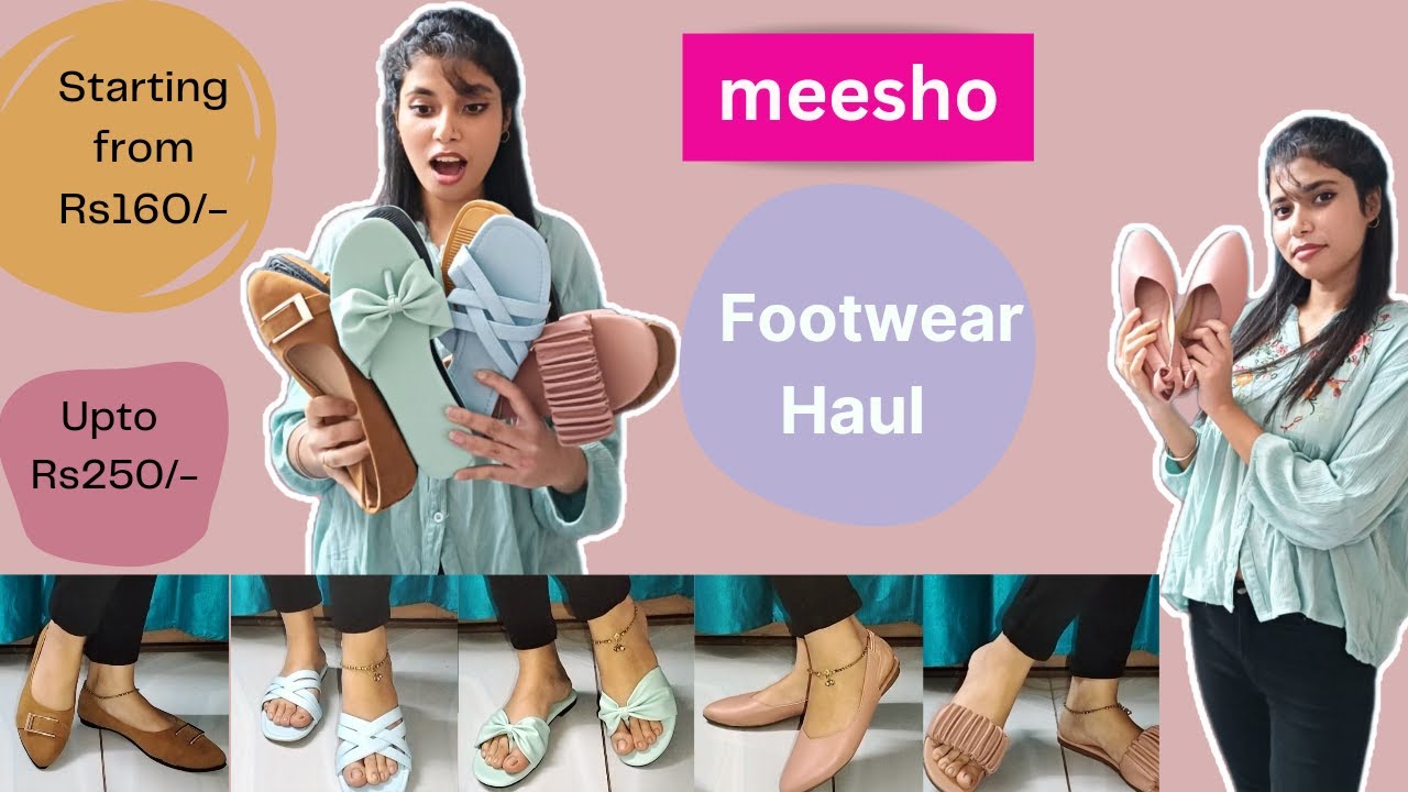 Meesho*Footwear Haul*upto Rs250/-
