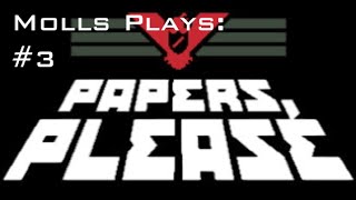 Sleepy Molls Plays Papers Please #3