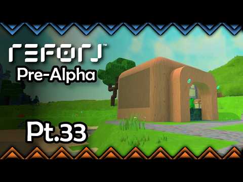 The First Storage Pod! | Reforj Pre-Alpha Survival Pt.33