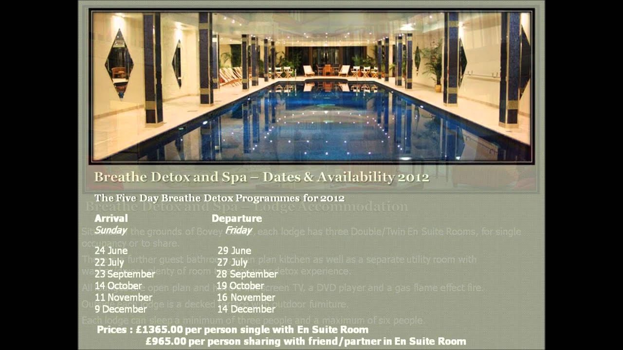 Detox and Spa Retreats UK Lose weight fast 10 lbs in 5 days Breathe