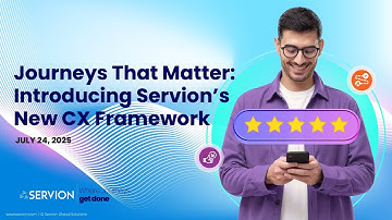 Webinar: Journeys That Matter: Introducing Servion’s New CX Framework