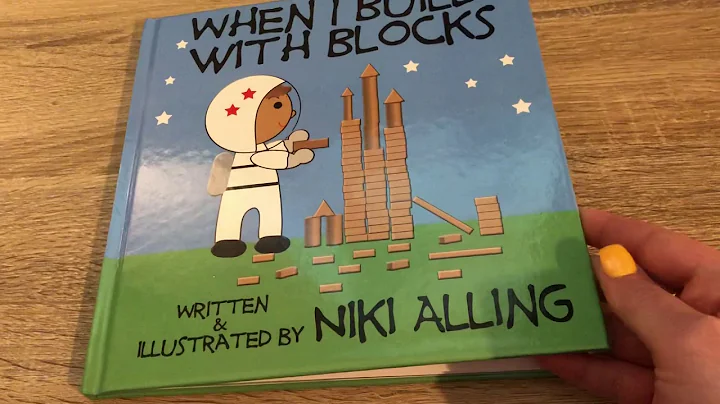 When I Build With Blocks by Niki Alling