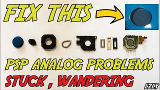 [FULL DISASSEMBLY] HOW TO FIX PSP ANALOG STICK (WANDERING, STUCK, SPRING RELATED) 2020 | LZLY