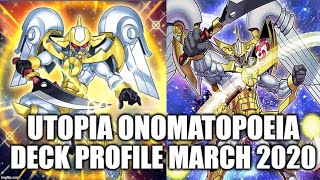 UTOPIA ONOMATOPOEIA DECK PROFILE (MARCH 2020) YUGIOH!