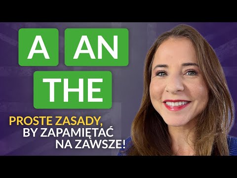 Przedimki A, AN, THE - kiedy używamy i jak wymawiać? | Angielski z Kat