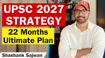 UPSC 2027 Strategy | 22 Months IAS Exam Ultimate Strategy
