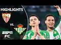 Real Betis Vs Sevilla LALIGA Highlights ESPN FC Real Betis Vs Sevilla LALIGA Highlights ESPN FC