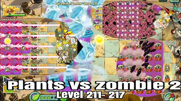 plants vs zombie 2 pyramid of doom level 211-217