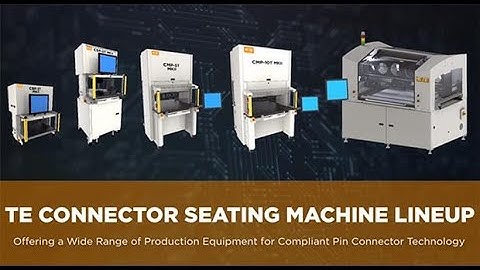 Complete Lineup of Connector Seating Machines