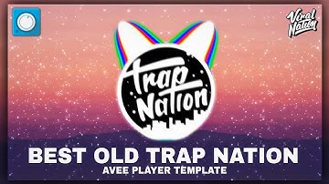 DOWNLOAD: Old Trap Nation Visualizer on Avee Player
