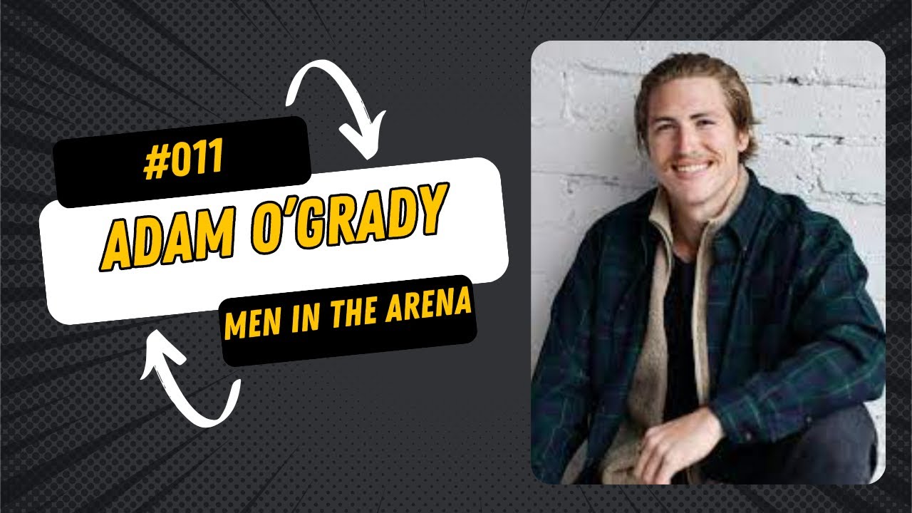 Adam O'Grady on Practicing Gratitude, Meditation, and Discovering his ...