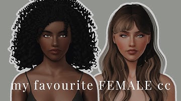 my favourite female cc (250+ items!)  ✧ sims 3 cc showcase #2