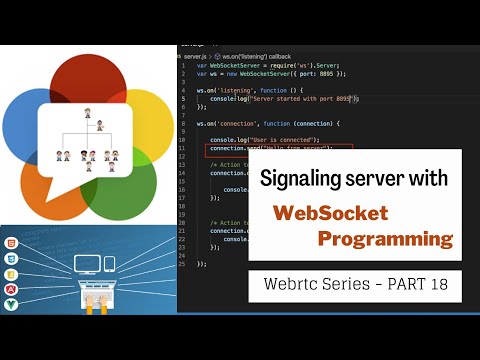 Create a Signaling Server - Web Socket Programming | WebRTC series PART 18 | Engineering Semester