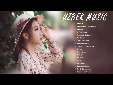 TOP 100 UZBEK MUSIC 2020 || Узбекская музыка 2020 — узбекские песни 2020.