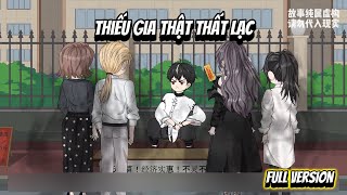 Full Version | Thiếu Gia Thật Thất Lạc | NoNoSub