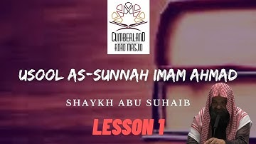 Usool As-Sunnah Imam Ahmad Lesson 1 26 Al-Muharram 1443 2 September 2021