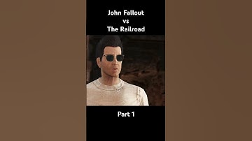 John Fallout vs The Railroad (Part 1)