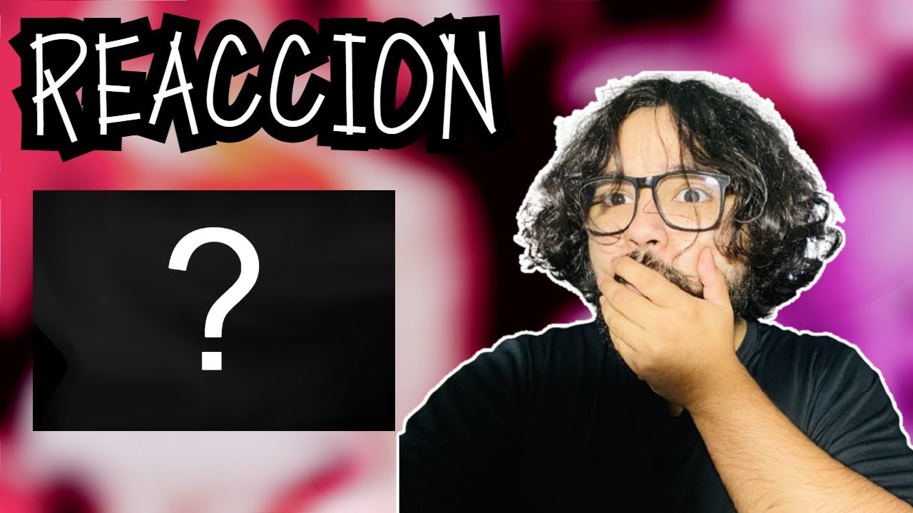 REACCION RAP ??????