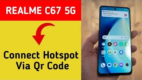 How to connect hotspot via QR code, Realme C67 5G me wireless internet connect kaise karen