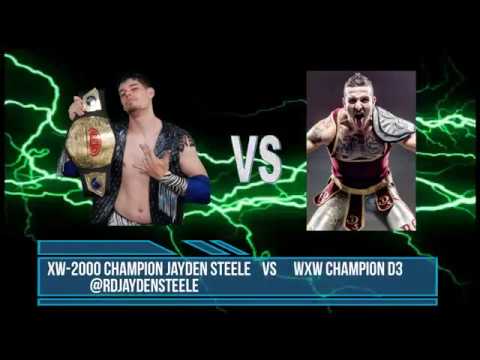 FULL MATCH!! XW 2000 Champion Jayden Steele vs WXW's World Champion, D3