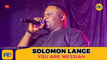 YOU ARE MESSIAH - SOLOMON LANGE (At COZA 12 Days of Glory 2022)