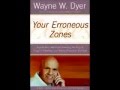 Wayne Dyer Your Erroneous Zones Full Audiobook Wayne Dyer Your Erroneous Zones Full Audiobook
