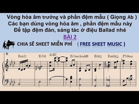 Video VÒNG HÒA ÂM Ab TRƯỞNG | PHẦN ĐỆM PIANO MẪU ĐỂ ĐỆM ĐÀN... - youtube