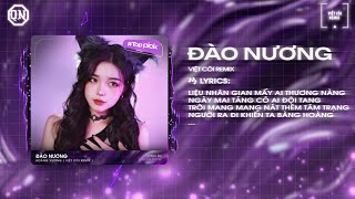Đào Nương (Việt Còi Remix) - Hoàng Vương 🎼 Gặp Lại Cô Ta Còn Đau Đáu, Nhạc Remix Triệu View 2025..