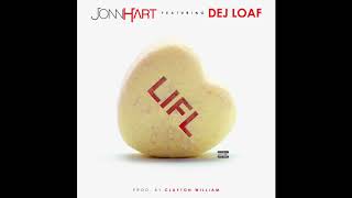 Jonn Hart - Lifl Feat. Dej Loaf (Audio)